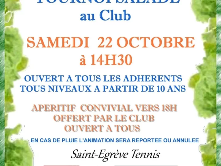 Tournoi salade adhérents et apéritif au club samedi 22 octobre