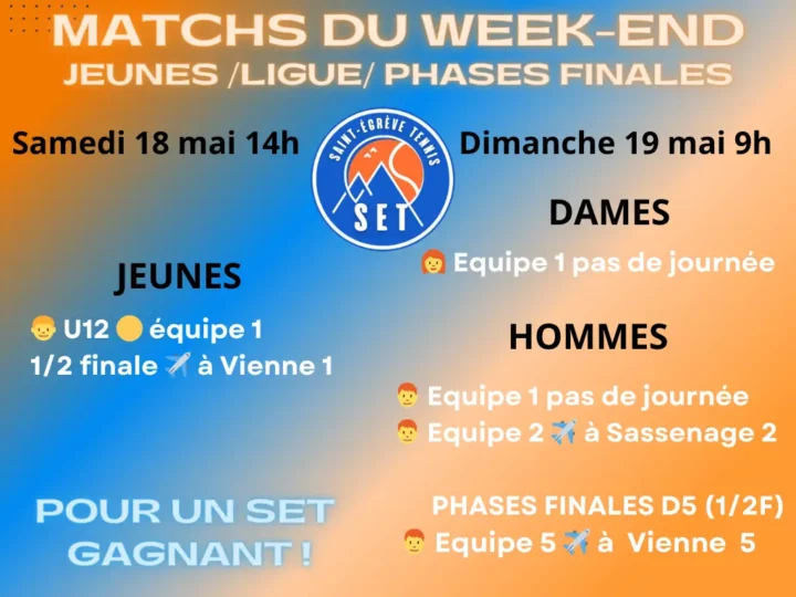 PROGRAMME DES MATCHS de ce week-end !